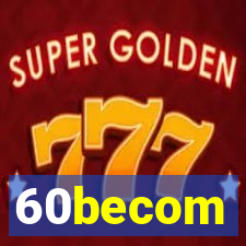 60becom