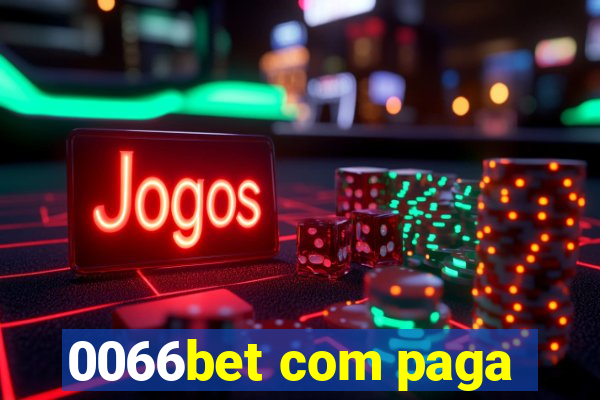 0066bet com paga