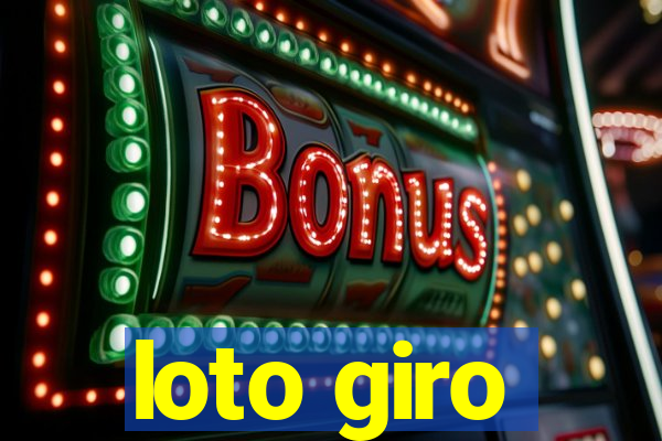 loto giro