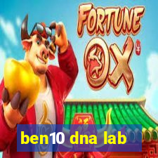 ben10 dna lab