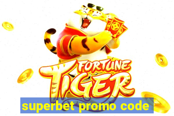 superbet promo code