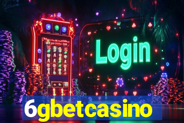 6gbetcasino