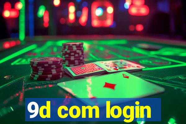 9d com login