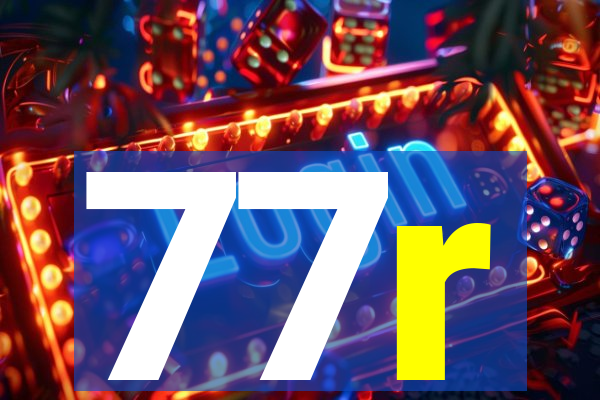 77r