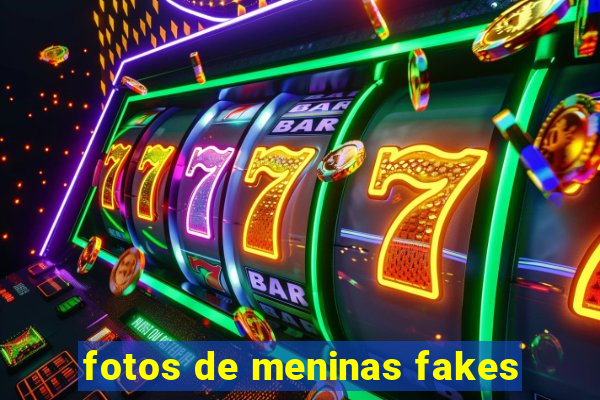 fotos de meninas fakes