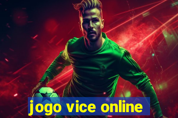 jogo vice online