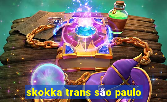 skokka trans são paulo