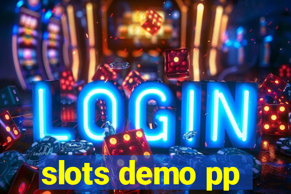 slots demo pp