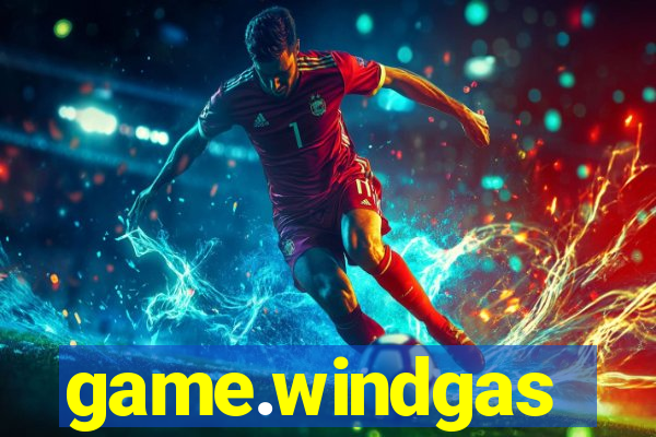 game.windgas