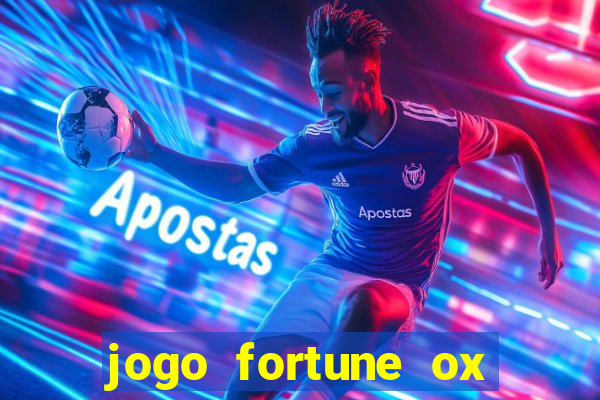 jogo fortune ox demo grátis