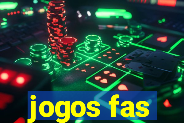 jogos fas