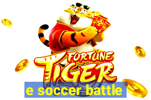 e soccer battle