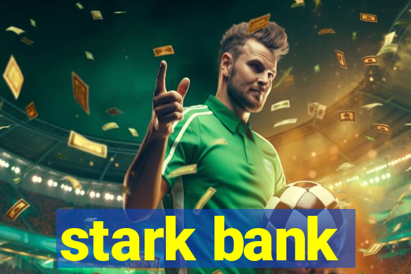 stark bank