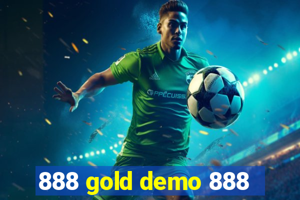 888 gold demo 888