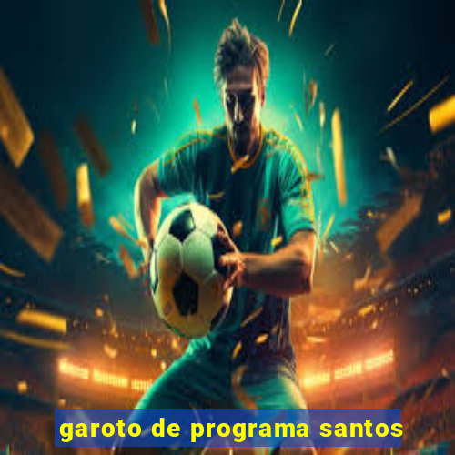 garoto de programa santos