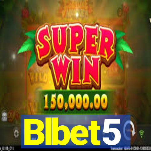 Blbet5