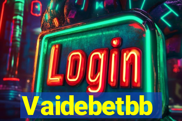 Vaidebetbb