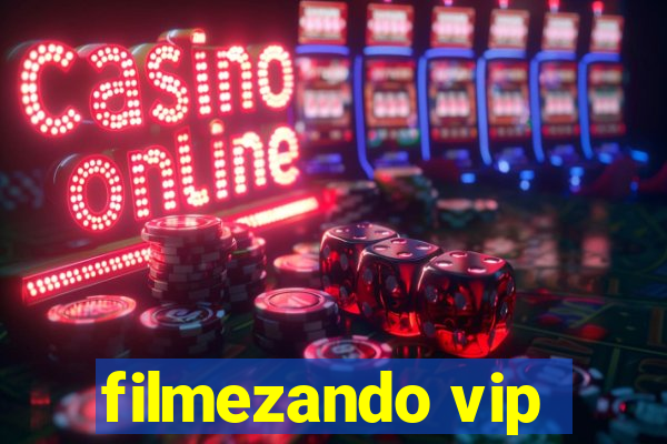 filmezando vip