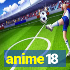 anime18