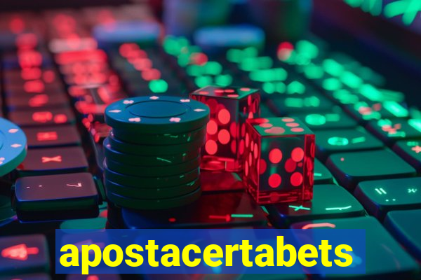 apostacertabets