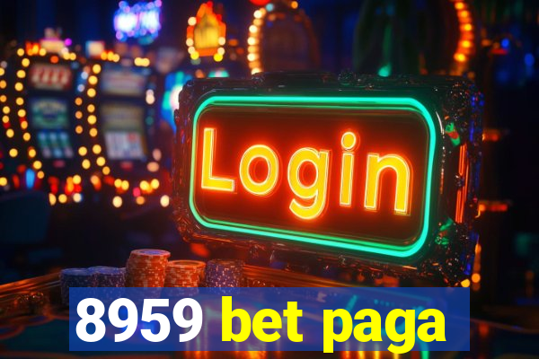 8959 bet paga