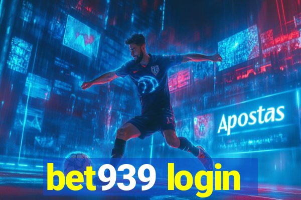 bet939 login