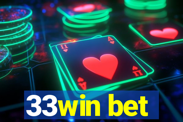 33win bet