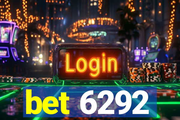 bet 6292