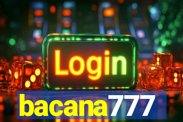 bacana777