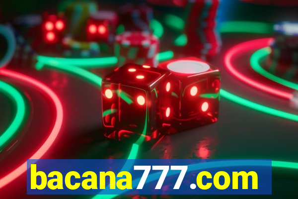 bacana777.com