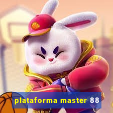 plataforma master 88