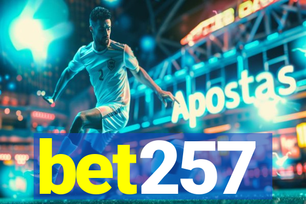 bet257