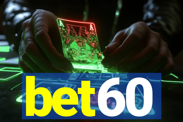 bet60