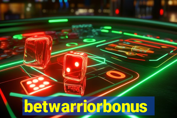 betwarriorbonus