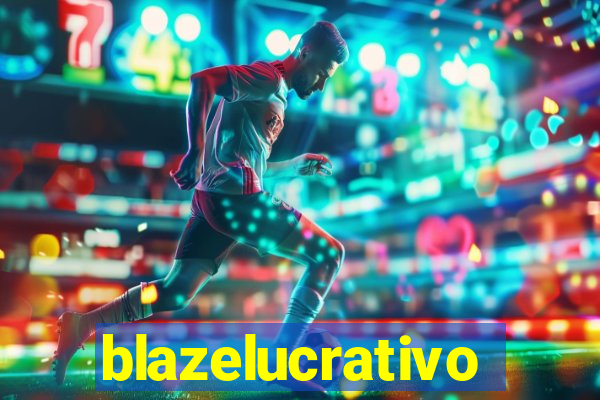 blazelucrativo