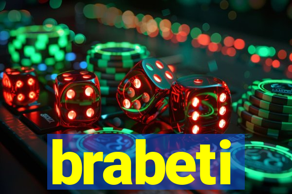 brabeti