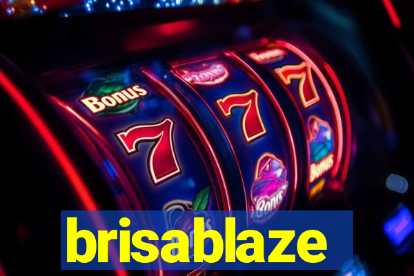 brisablaze