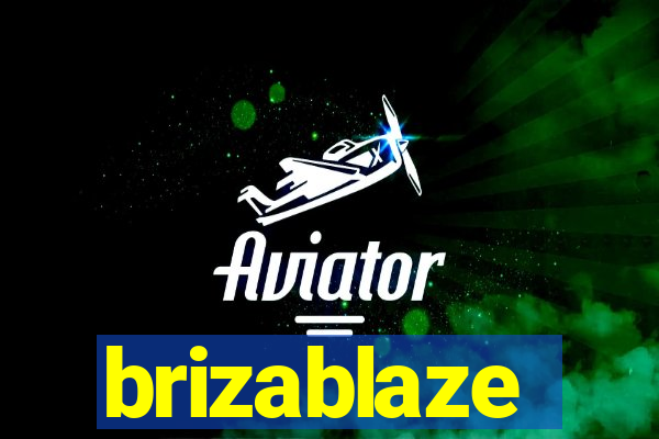 brizablaze