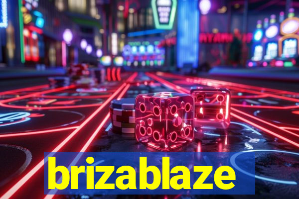 brizablaze