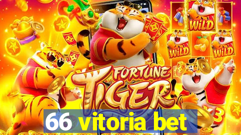 66 vitoria bet