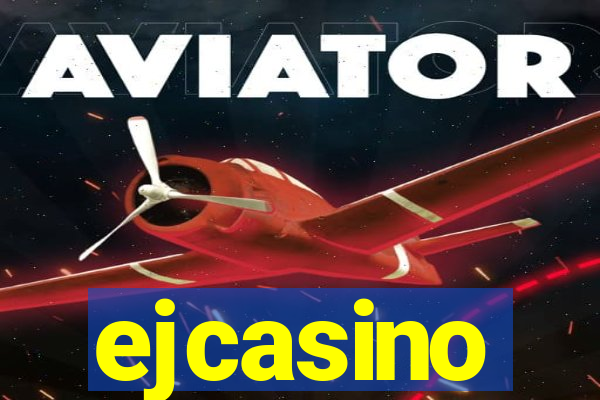 ejcasino