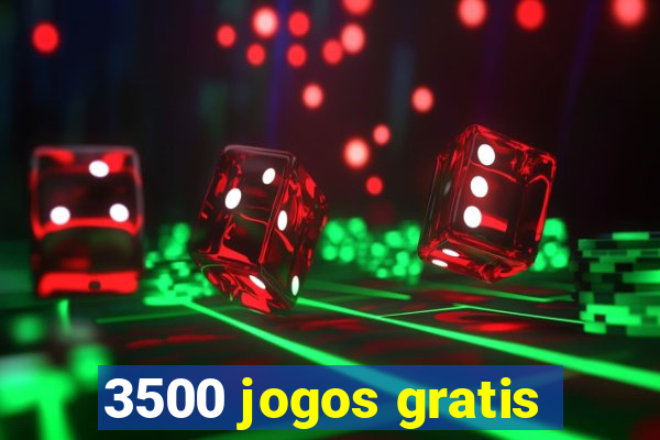 3500 jogos gratis