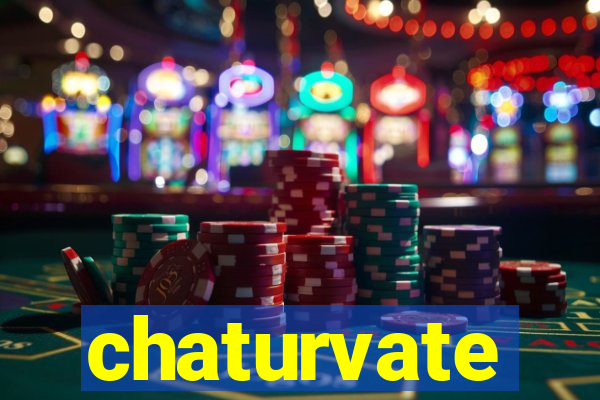 chaturvate