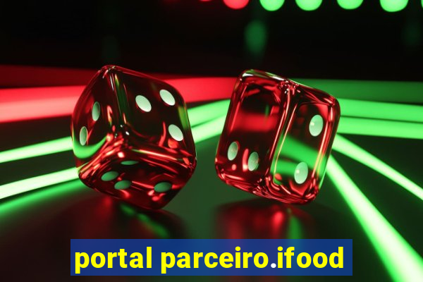 portal parceiro.ifood