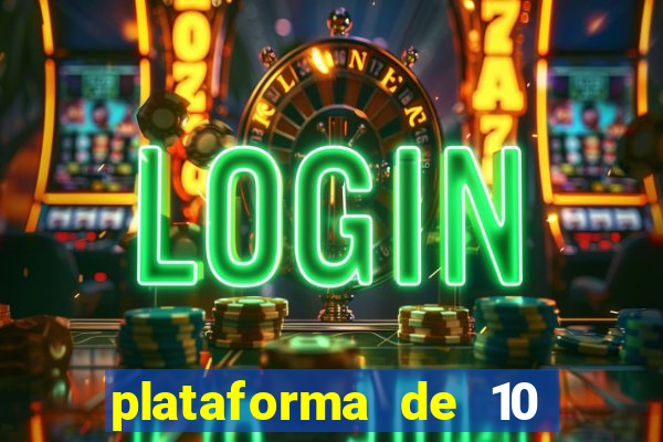 plataforma de 10 reais bet