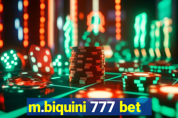 m.biquini 777 bet