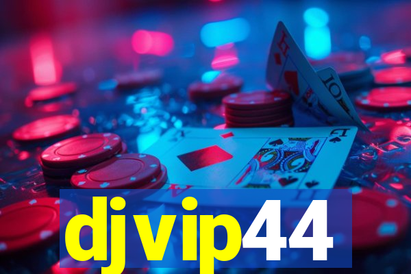 djvip44