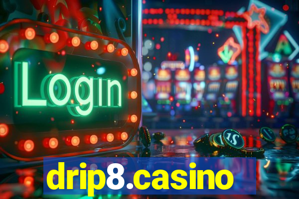 drip8.casino