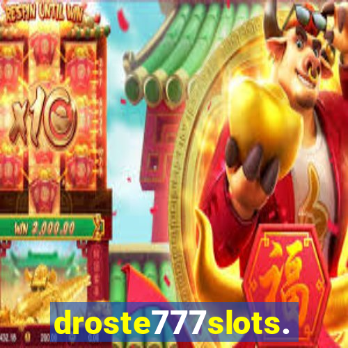 droste777slots.com