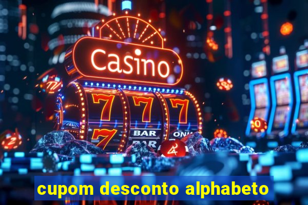 cupom desconto alphabeto